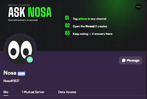Ask Nosa on Discord: tag @Nosa in any channel, open the thread it creates, and keep asking there
