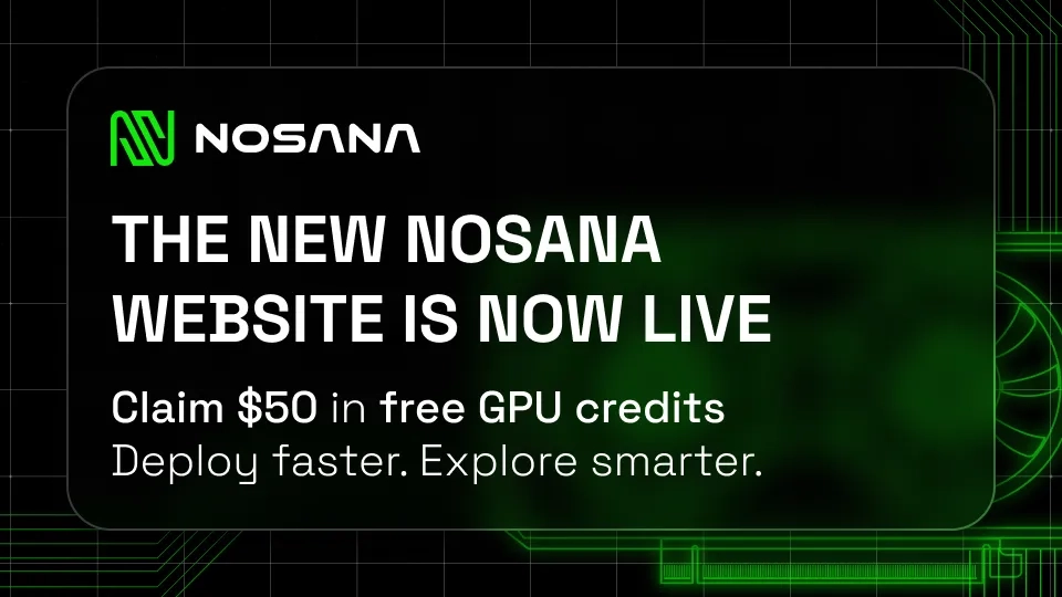 The New Nosana Experience Is Live