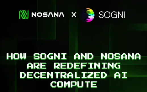 Powering Creative AI at Scale - How Sogni and Nosana Are Redefining Decentralized AI Compute
