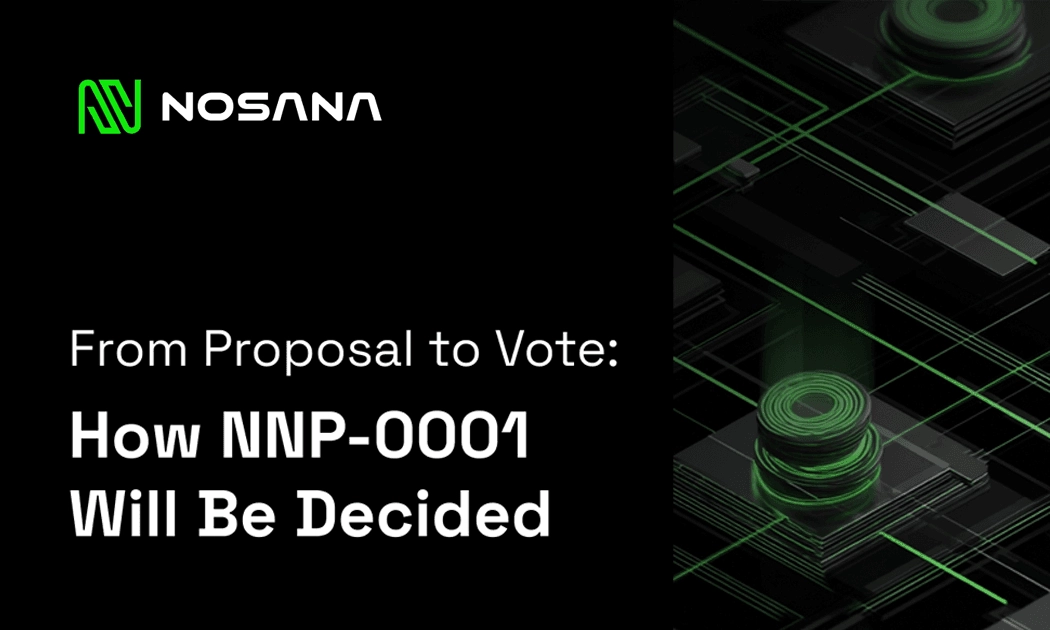 From Proposal to Vote: How NNP-0001 Will Be Decided
